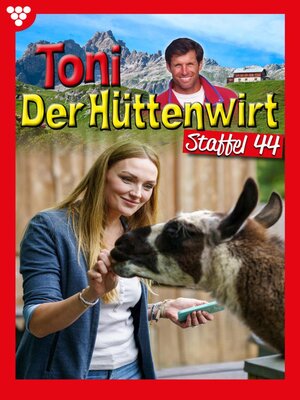 cover image of Toni der Hüttenwirt Staffel 44